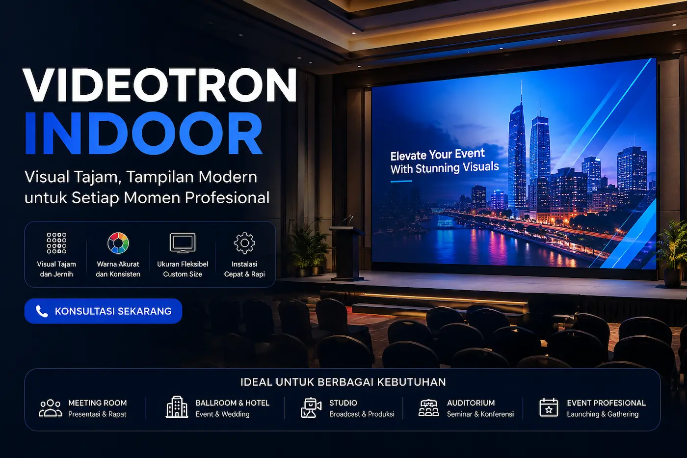 Videotron indoor premium untuk meeting room ballroom dan event profesional