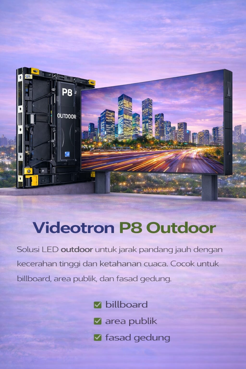 Videotron Outdoor P8 LED display untuk media promosi luar ruangan jarak pandang jauh